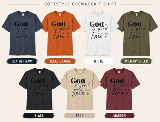 God Is Good All The Time - Black Graphic